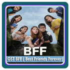 Lagu OST BFF (BEST FRIENDS FOREVER) & Lirik icon