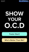 Show Your OCD Affiche