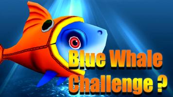 Blue Whale Suicide Shoot Game - Blue Whale Game โปสเตอร์