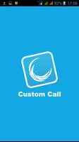 Custom Call Affiche