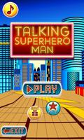 Talking Superhero Man screenshot 1