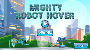 Mighty Robot Hover screenshot 1