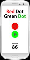 Red Dot Green Dot Affiche