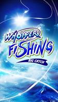 Whopper Fishing : Big Catch 포스터