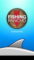 Fishing Pancho постер