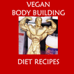 Vegan Body Building Recipes