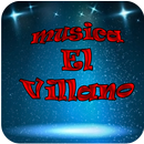 El Villano Musica APK