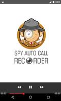 Spy Auto Call Recorder capture d'écran 3