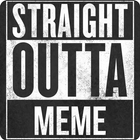 Straight Outta Meme Maker أيقونة