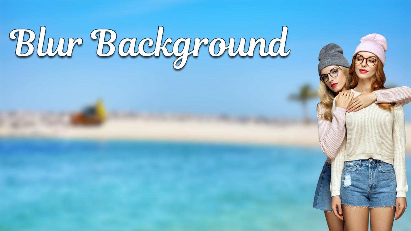 Blur Photo Background DSLR Camera Effect APK Download Free