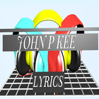 JOHN P KEE  LYRICS icon