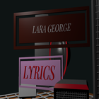 LARA GEORGE  LYRICS アイコン