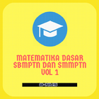 Matematika Dasar Untuk SBMPTN dan UM VOL 1 图标