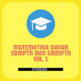 Matematika Dasar Untuk SBMPTN dan UM VOL 1 أيقونة