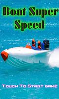 Boat Super Speed 3D Affiche