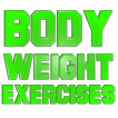 Body Weight Exercises