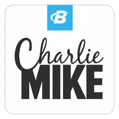 Charlie Mike by Ashley Horner