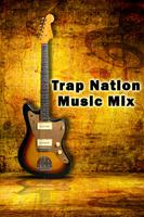 TRAP NATION MUSIC REMIX Affiche