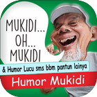 Mukidi oh Mukidi & Humor Lucu icône