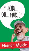 Mukidi oh Mukidi & Humor Lucu poster