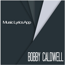 Bobby Caldwell - GREATEST SONGS APK