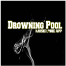 DROWNING POOL - Lyric Songs aplikacja