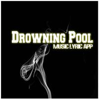 DROWNING POOL - Lyric Songs Ekran Görüntüsü 1