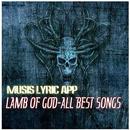 LAMB OF GOD-LYRICS SONGS APK