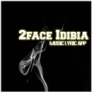 2face Idibia - All Songs & Lyrics APK