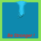 Be Stronger - Success Quotes biểu tượng