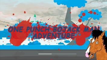One Punch Bojack Man Adventure poster