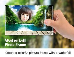 Waterfall Photo Frames poster