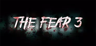 The Fear 3 : Creepy Scream Hou