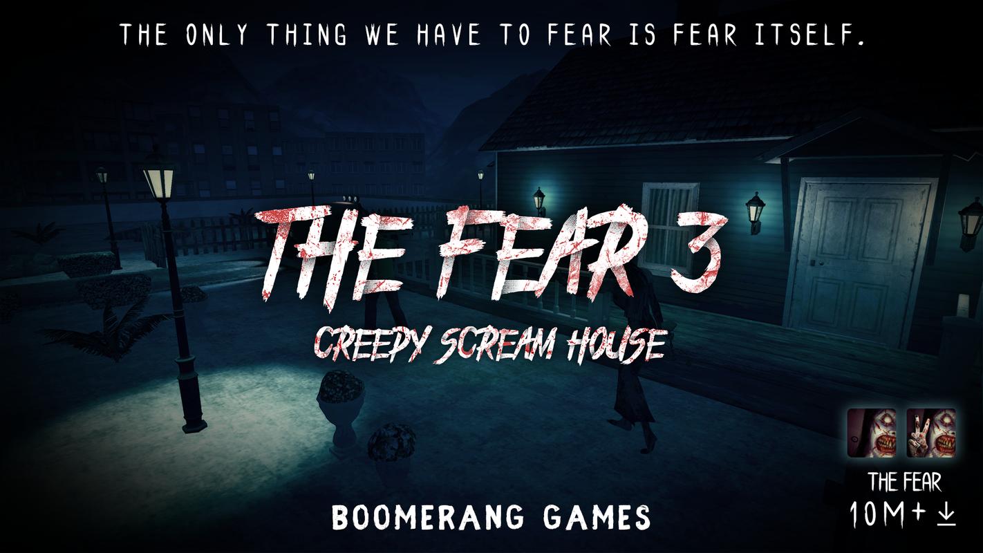 The Fear 3 For Android Apk Download