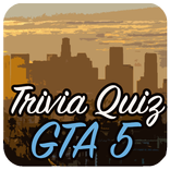 Quiz GTA 5 Trivia