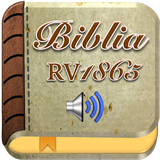 Biblia Reina Valera 1865 Con Audio Gratis icône