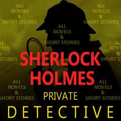 The Complete Book Of Sherlock Holmes - Offline