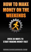 How to Make Money on Weekends الملصق