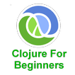 Clojure For Beginners