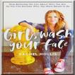 Girl wash your face- Rachel Hollis