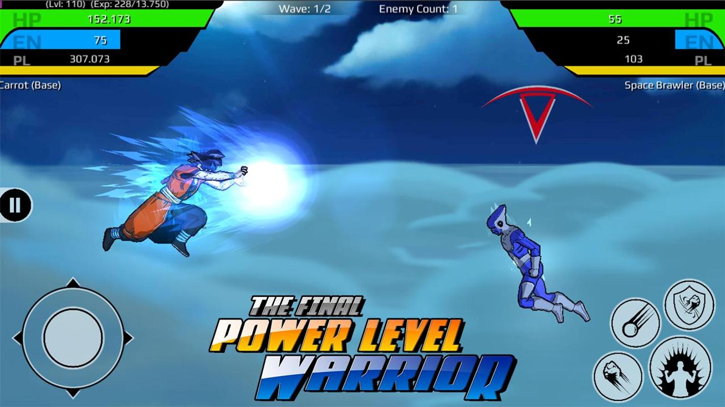 The Final Power Level Warrior. Power Warriors Dragon Ball Mod Unlimited Coins. We are Warriors андроеед. Games with Power Level.