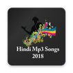 Hindi Songs Mp3 (2018-Best Songs Collection )