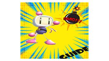 GUIDE FOR BOMBERMAN poster