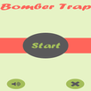 Bomber Trap APK