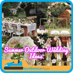 Summer Outdoor Wedding Ideas