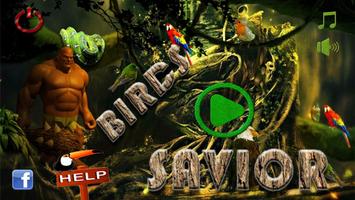 Bird Savior Affiche