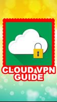 Guide For Cloud Vpn Free ポスター
