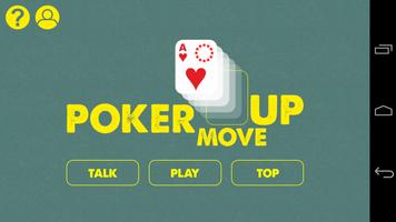 Poster Poker move up