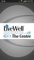 Poster LiveWell at The Centre
