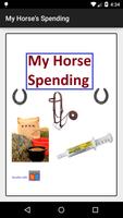 My Horse Spending постер